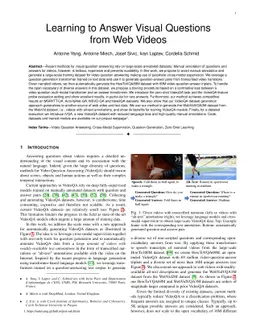 Learning to Answer Visual Questions from Web Videos