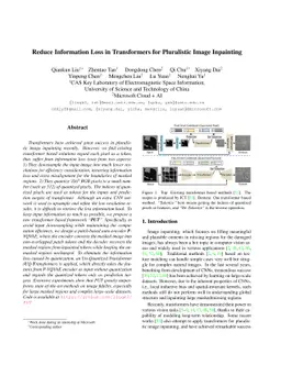 Reduce Information Loss in Transformers for Pluralistic Image Inpainting