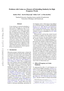 Problems with Cosine as a Measure of Embedding Similarity for High
  Frequency Words