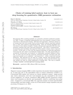 Choice of training label matters: how to best use deep learning for
  quantitative MRI parameter estimation