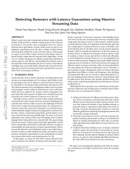 Detecting Rumours with Latency Guarantees using Massive Streaming Data