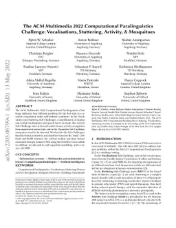 The ACM Multimedia 2022 Computational Paralinguistics Challenge:
  Vocalisations, Stuttering, Activity, & Mosquitoes