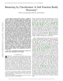 Binarizing by Classification: Is soft function really necessary?