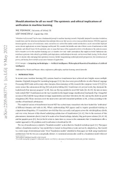 Should attention be all we need? The epistemic and ethical implications
  of unification in machine learning
