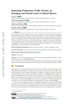 Improving Pedestrian Priority via Grouping and Virtual Lanes