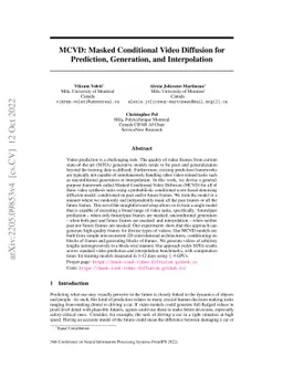 MCVD: Masked Conditional Video Diffusion for Prediction, Generation, and
  Interpolation