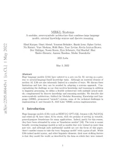MRKL Systems: A modular, neuro-symbolic architecture that combines large
  language models, external knowledge sources and discrete reasoning
