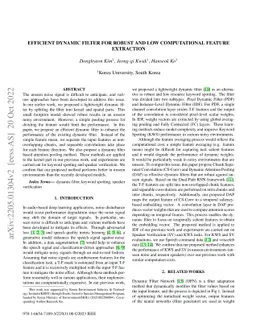 Efficient dynamic filter for robust and low computational feature
  extraction
