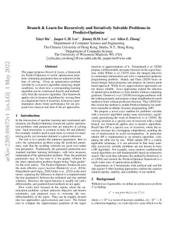 Branch & Learn for Recursively and Iteratively Solvable Problems in
  Predict+Optimize