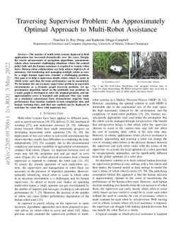 Traversing Supervisor Problem: An Approximately Optimal Approach to
  Multi-Robot Assistance
