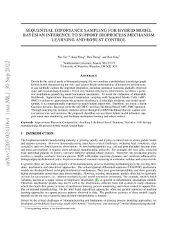 Sequential Importance Sampling for Hybrid Model Bayesian Inference to
  Support Bioprocess Mechanism Learning and Robust Control