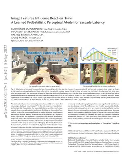 Image Features Influence Reaction Time: A Learned Probabilistic
  Perceptual Model for Saccade Latency