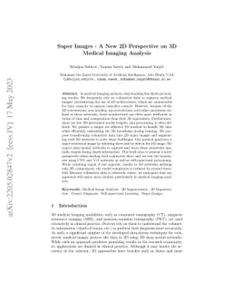 Super Images -- A New 2D Perspective on 3D Medical Imaging Analysis