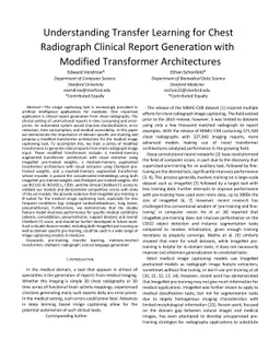 Understanding Transfer Learning for Chest Radiograph Clinical Report
  Generation with Modified Transformer Architectures