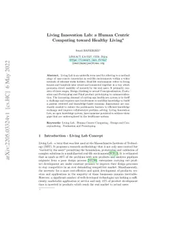 Living Innovation Lab: A Human Centric Computing toward Healthy Living