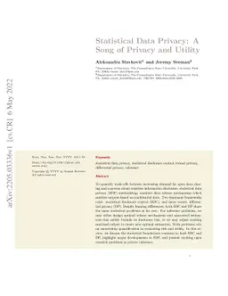Statistical Data Privacy: A Song of Privacy and Utility