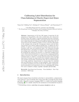 Calibrating Label Distribution for Class-Imbalanced Barely-Supervised
  Knee Segmentation