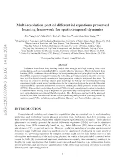 Multi-resolution partial differential equations preserved learning
  framework for spatiotemporal dynamics