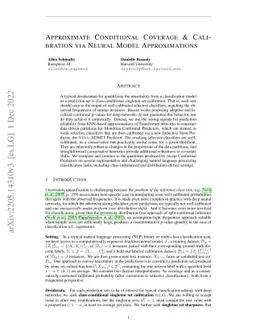 Approximate Conditional Coverage & Calibration via Neural Model
  Approximations