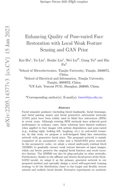 Enhancing Quality of Pose-varied Face Restoration with Local Weak
  Feature Sensing and GAN Prior
