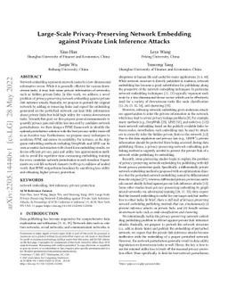 Large-Scale Privacy-Preserving Network Embedding against Private Link
  Inference Attacks