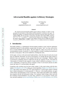 Adversarial Bandits against Arbitrary Strategies