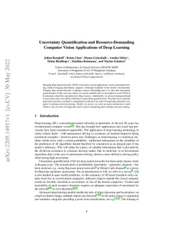 Uncertainty Quantification and Resource-Demanding Computer Vision
  Applications of Deep Learning