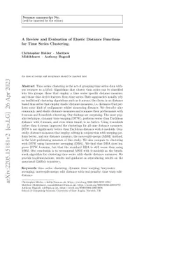 A Review and Evaluation of Elastic Distance Functions for Time Series
  Clustering