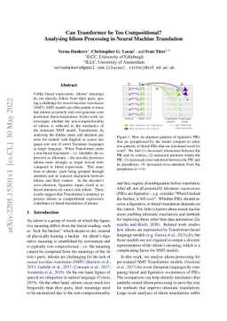 Can Transformer be Too Compositional? Analysing Idiom Processing in
  Neural Machine Translation