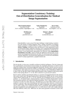 Segmentation Consistency Training: Out-of-Distribution Generalization
  for Medical Image Segmentation