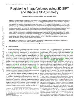 Registering Image Volumes using 3D SIFT and Discrete SP-Symmetry