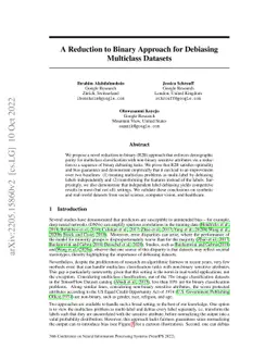 A Reduction to Binary Approach for Debiasing Multiclass Datasets