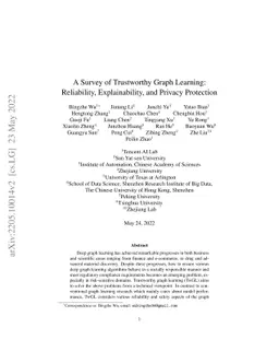 A Survey of Trustworthy Graph Learning: Reliability, Explainability, and
  Privacy Protection