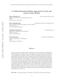 A Unified Experiment Design Approach for Cyclic and Acyclic Causal
  Models