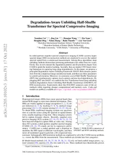 Degradation-Aware Unfolding Half-Shuffle Transformer for Spectral
  Compressive Imaging