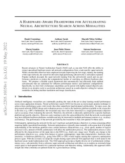 A Hardware-Aware Framework for Accelerating Neural Architecture Search
  Across Modalities