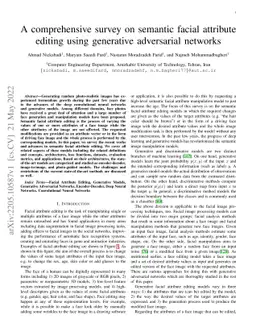 A comprehensive survey on semantic facial attribute editing using
  generative adversarial networks