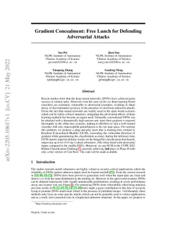 Gradient Concealment: Free Lunch for Defending Adversarial Attacks