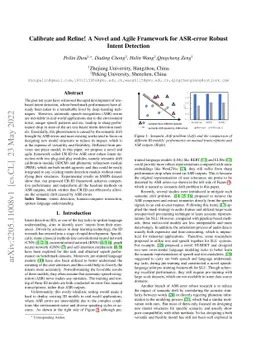 Calibrate and Refine! A Novel and Agile Framework for ASR-error Robust
  Intent Detection