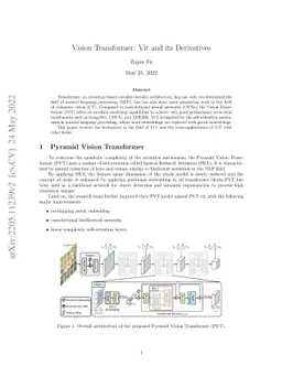 Vision Transformer: Vit and its Derivatives