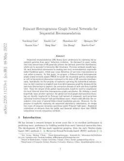 Poincaré Heterogeneous Graph Neural Networks for Sequential
  Recommendation