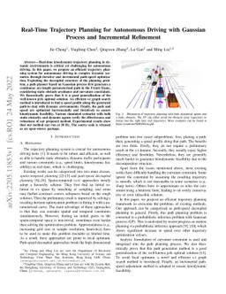 Real-Time Trajectory Planning for Autonomous Driving with Gaussian
  Process and Incremental Refinement