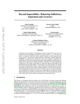 Beyond Impossibility: Balancing Sufficiency, Separation and Accuracy