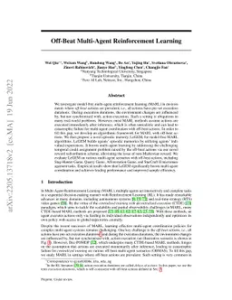Off-Beat Multi-Agent Reinforcement Learning