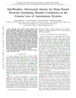 fakeWeather: Adversarial Attacks for Deep Neural Networks Emulating
  Weather Conditions on the Camera Lens of Autonomous Systems