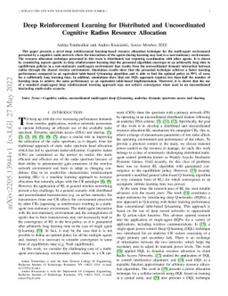 Deep Reinforcement Learning for Distributed and Uncoordinated Cognitive
  Radios Resource Allocation