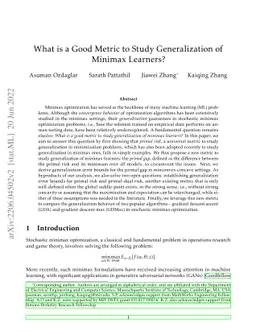 What is a Good Metric to Study Generalization of Minimax Learners?