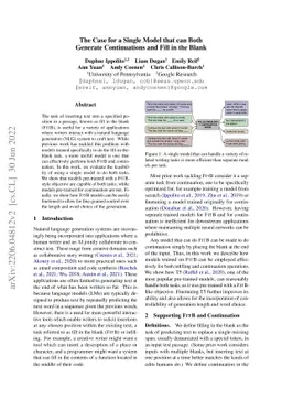 The Case for a Single Model that can Both Generate Continuations and
  Fill in the Blank
