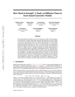 How Much is Enough? A Study on Diffusion Times in Score-based Generative
  Models