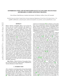 Superresolution and Segmentation of OCT scans using Multi-Stage
  adversarial Guided Attention Training